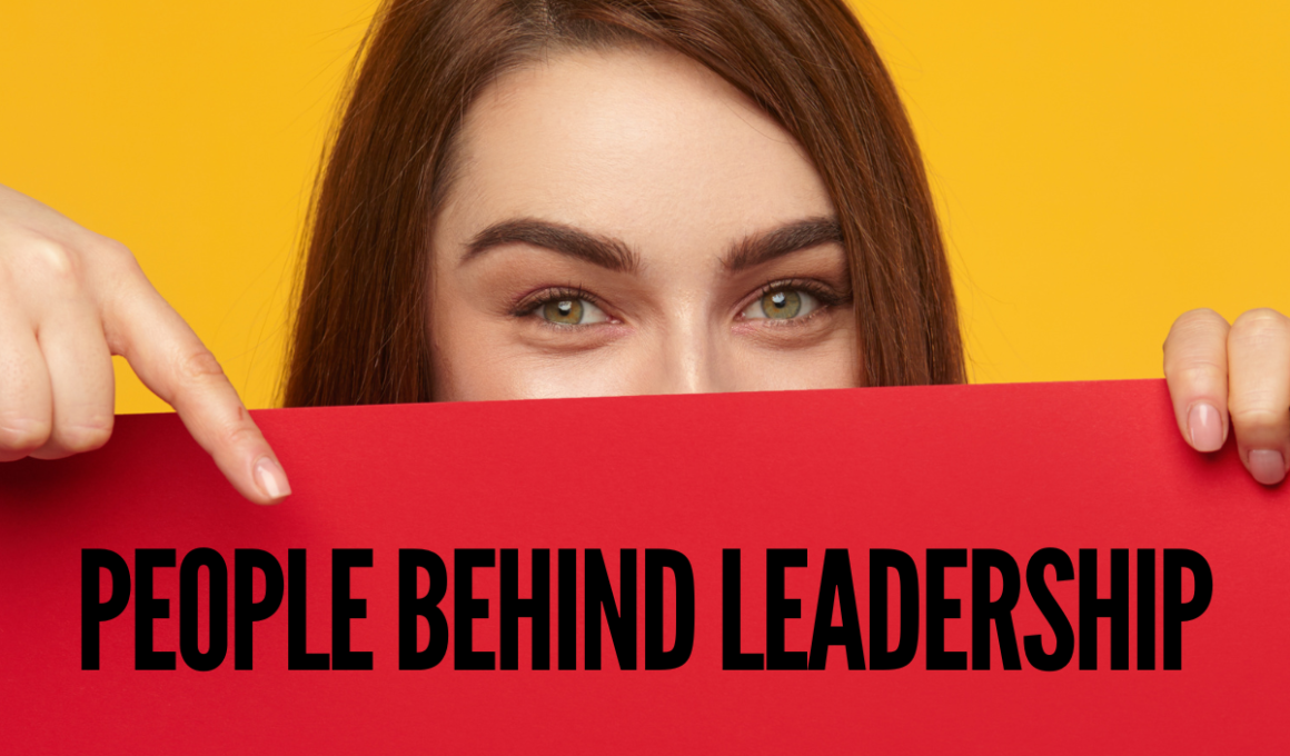 People Behind Leadership