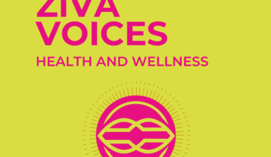 Ziva Voices - Health and Wellness